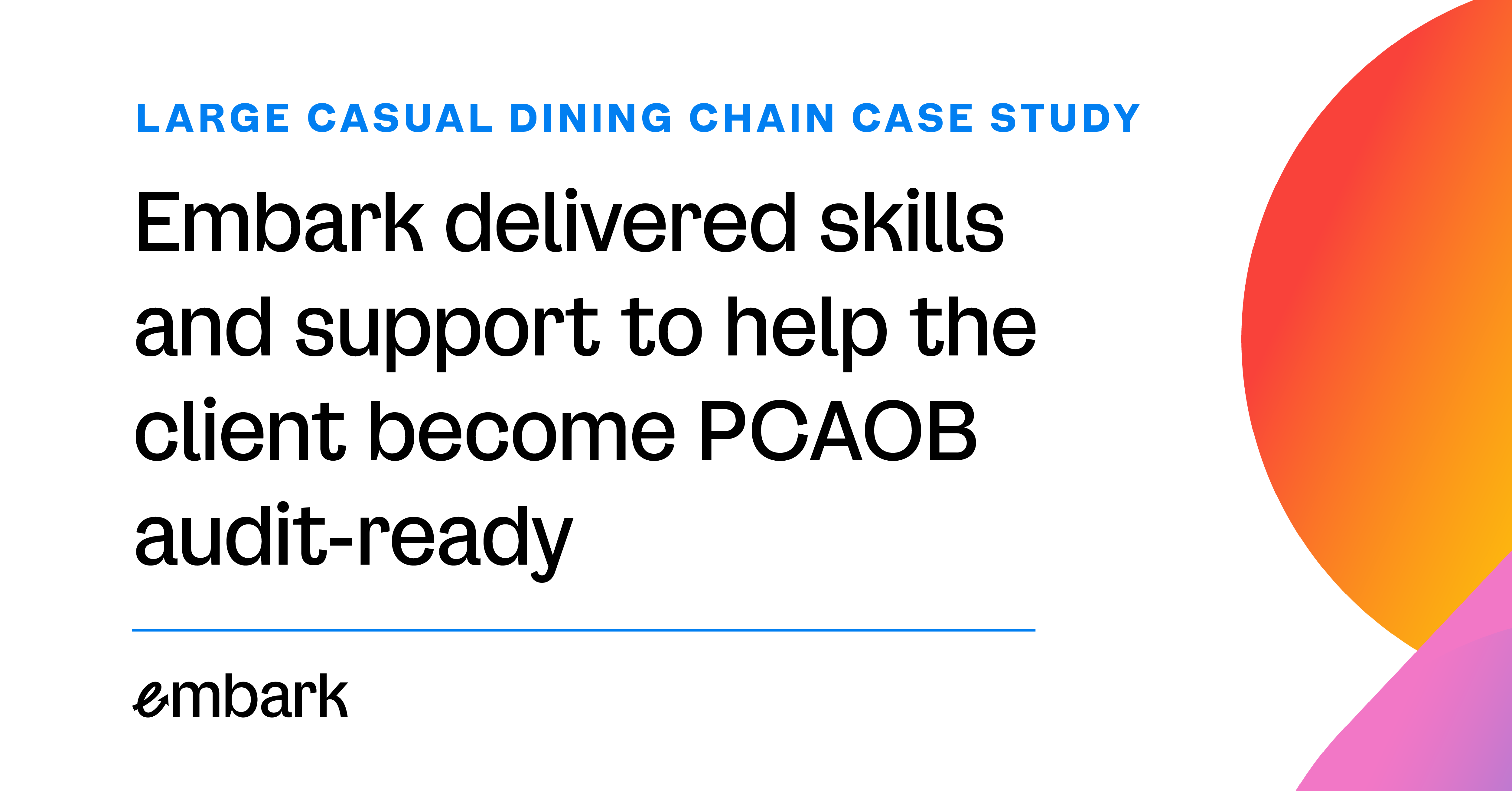 Large Casual Dining Chain Case Study